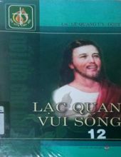 NỐI LỬA CHO ĐỜI - LẠC QUAN VUI SỐNG 